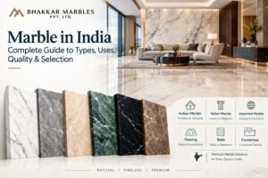 Read more about the article Marble in India – Complete Guide to Types, Uses, Quality